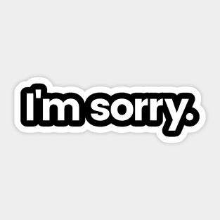 I'm sorry. White print Sticker